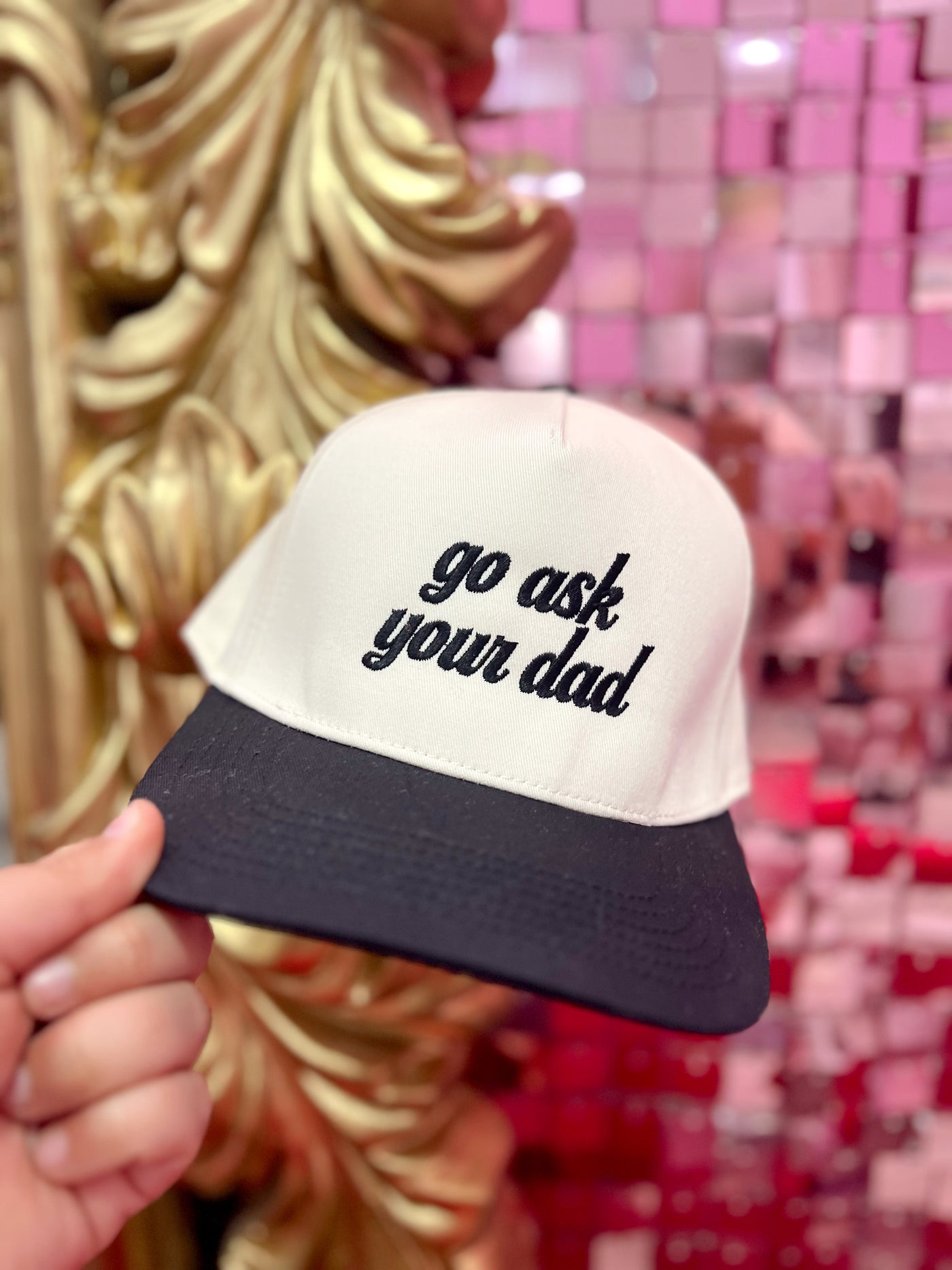 Go Ask Your Dad Hat