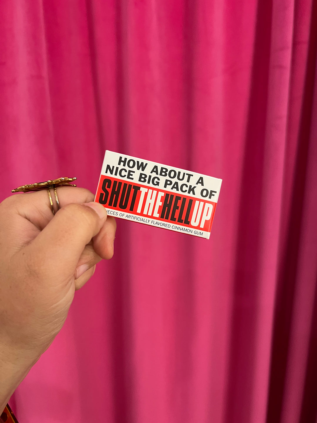 Shut The Hell Up Gum