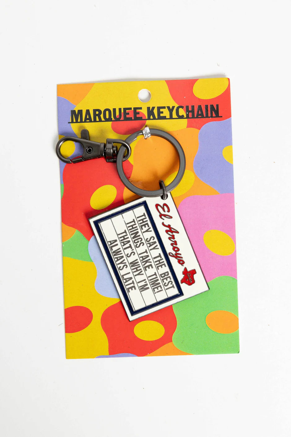 Always Late Keychain