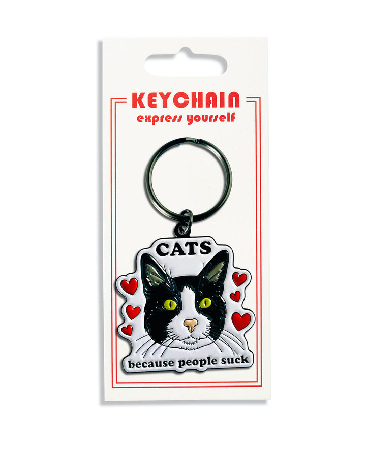 Cats Because People Suck Keychain