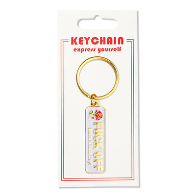 Fuck Off Have A Nice Day Keychain