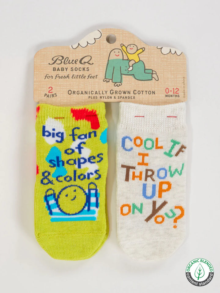 Big Fan Of Shapes & Colors/ Cool If I Throw Up On You? Baby Socks