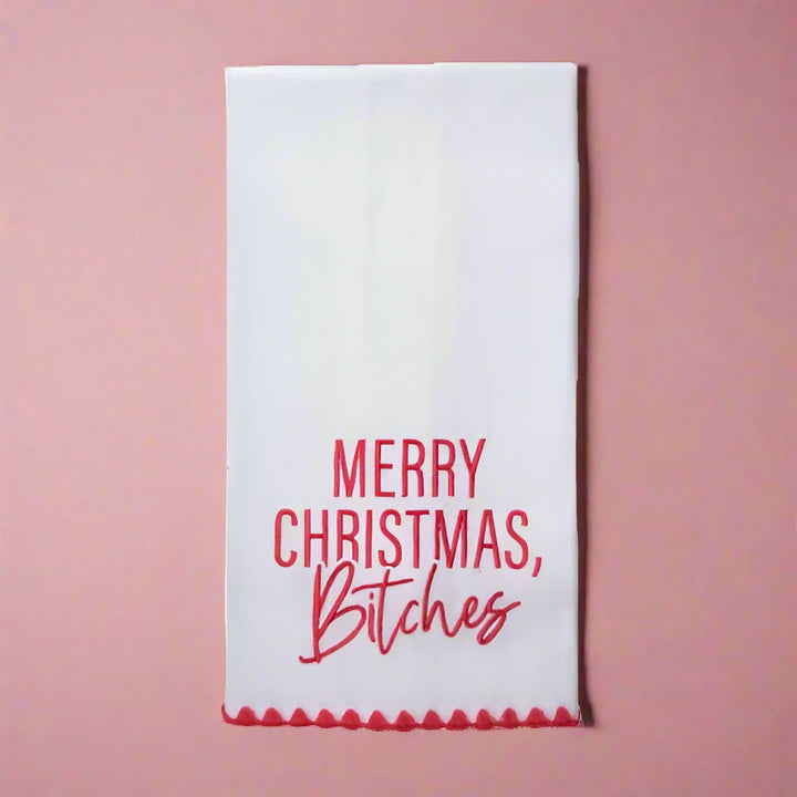 Merry Christmas Bitches Tea Towel