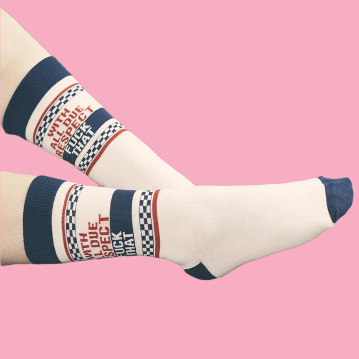 With All Due Respect Fuck That Socks