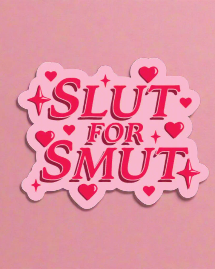 Slut For Smut Sticker