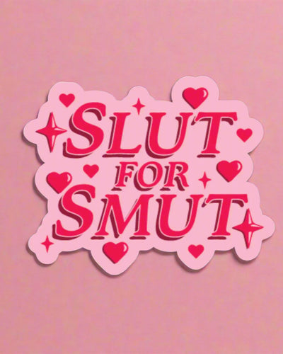 Slut For Smut Sticker