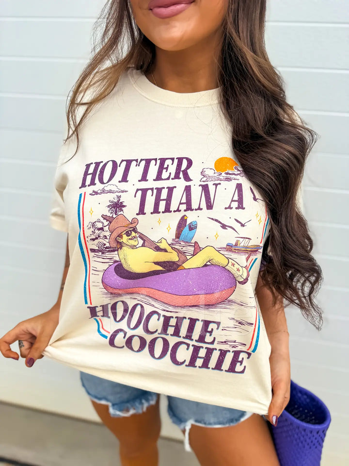 Hotter Than A Hoochie Coochie Graphic Tee