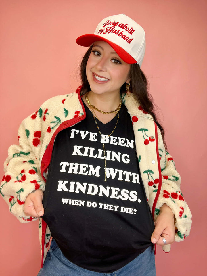 Killing With Kindness Graphic Tee