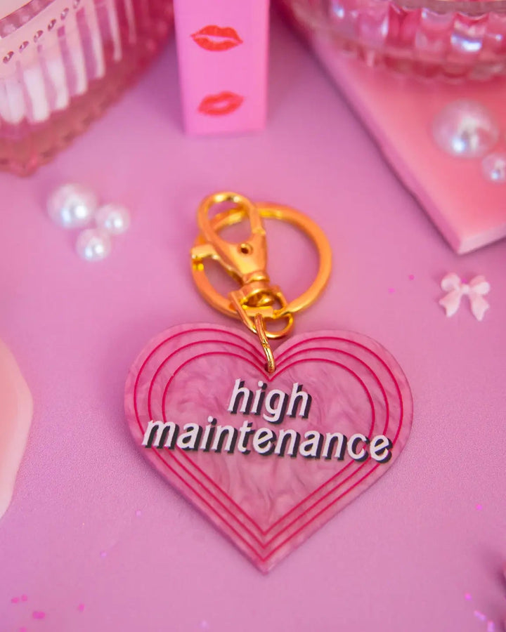 High Maintenance Keychain
