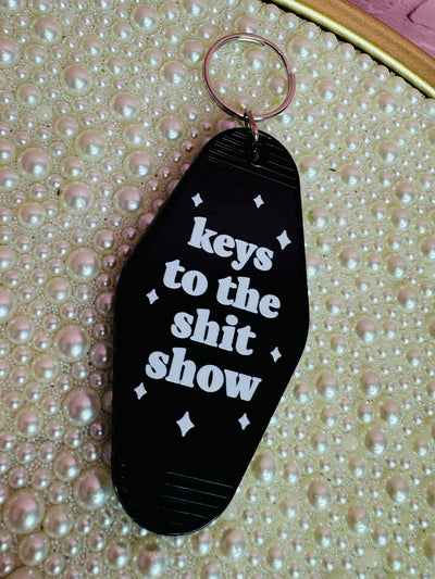 Keys To The Shitshow Keychain
