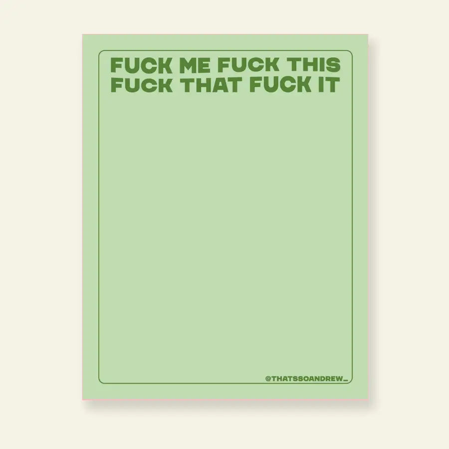 Fuck Me Notepad
