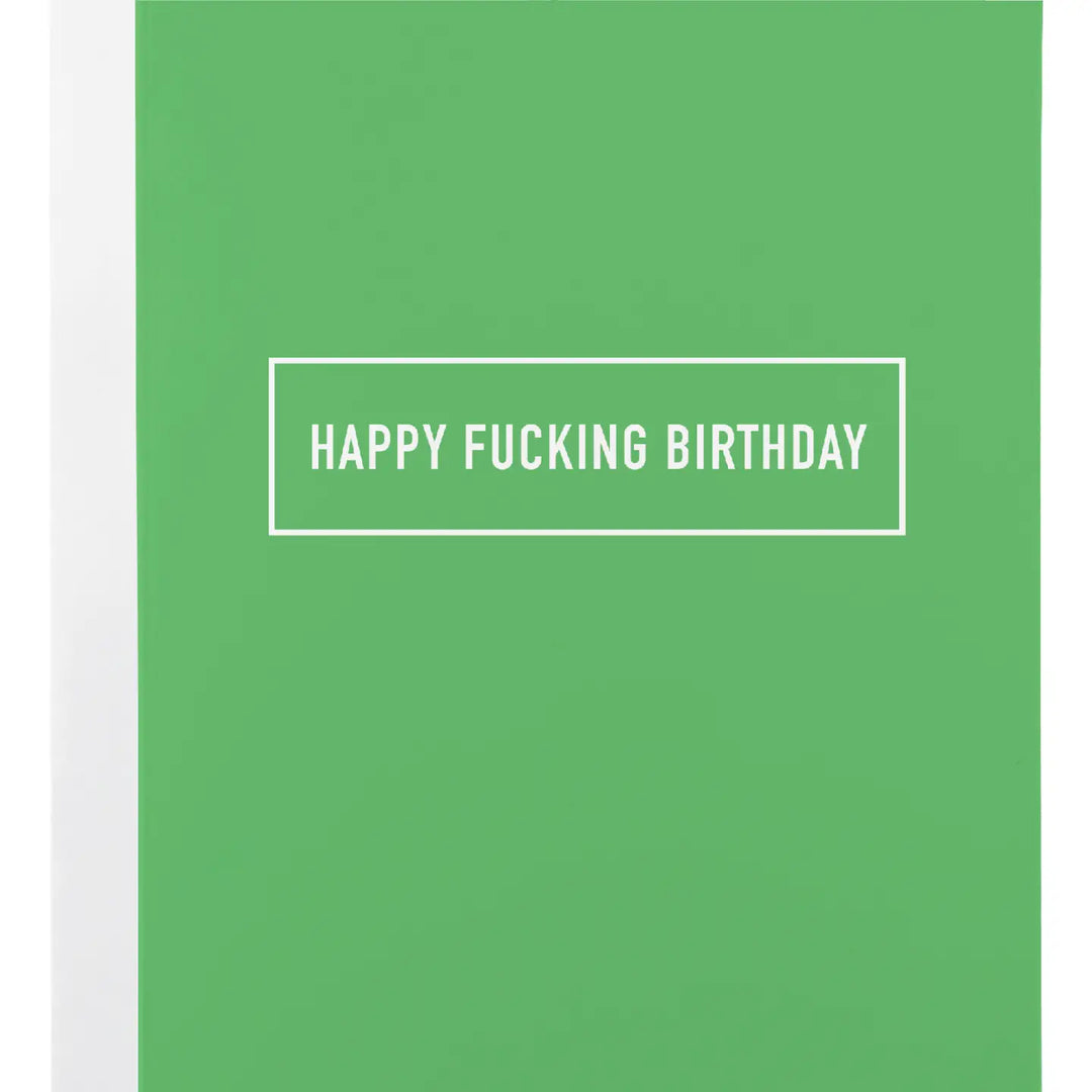 Happy Fucking Birthday Card