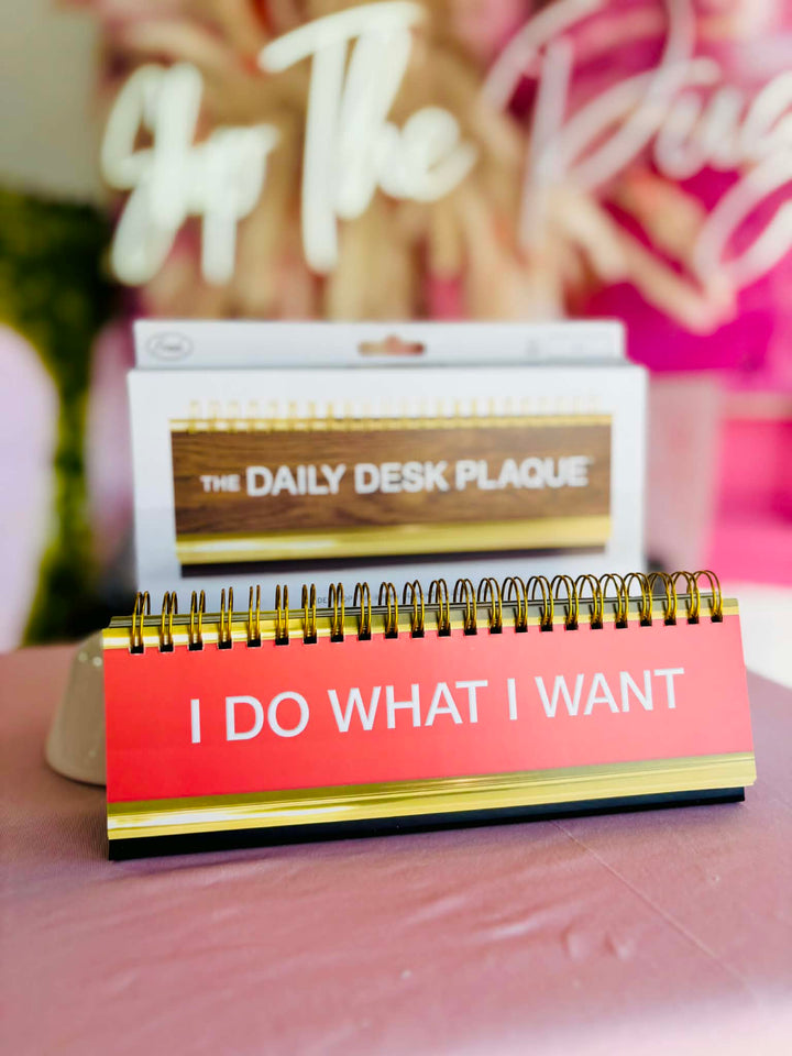 Daily Desk Plaque