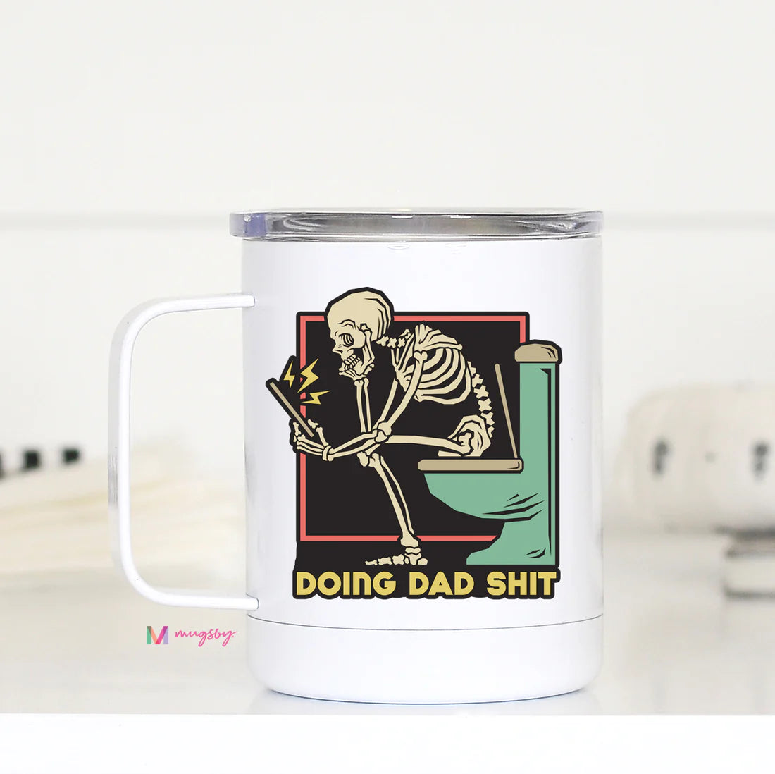 Doing Dad Shit Travel Mug