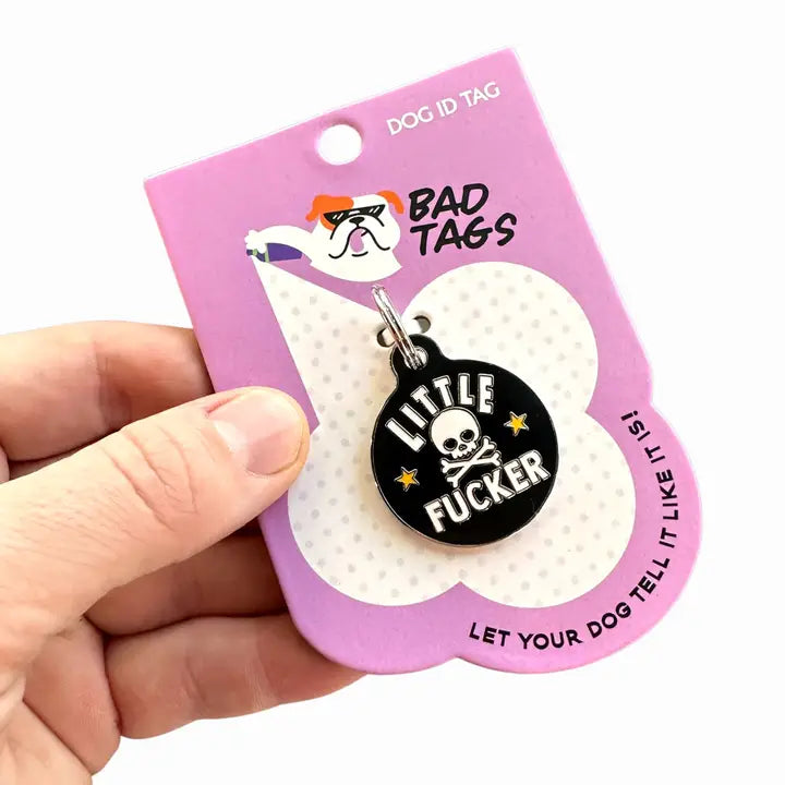 Little Fucker Pet ID Tag