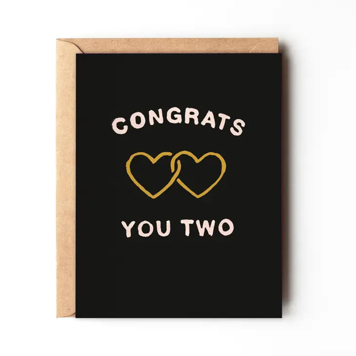 Congrats You Two Card