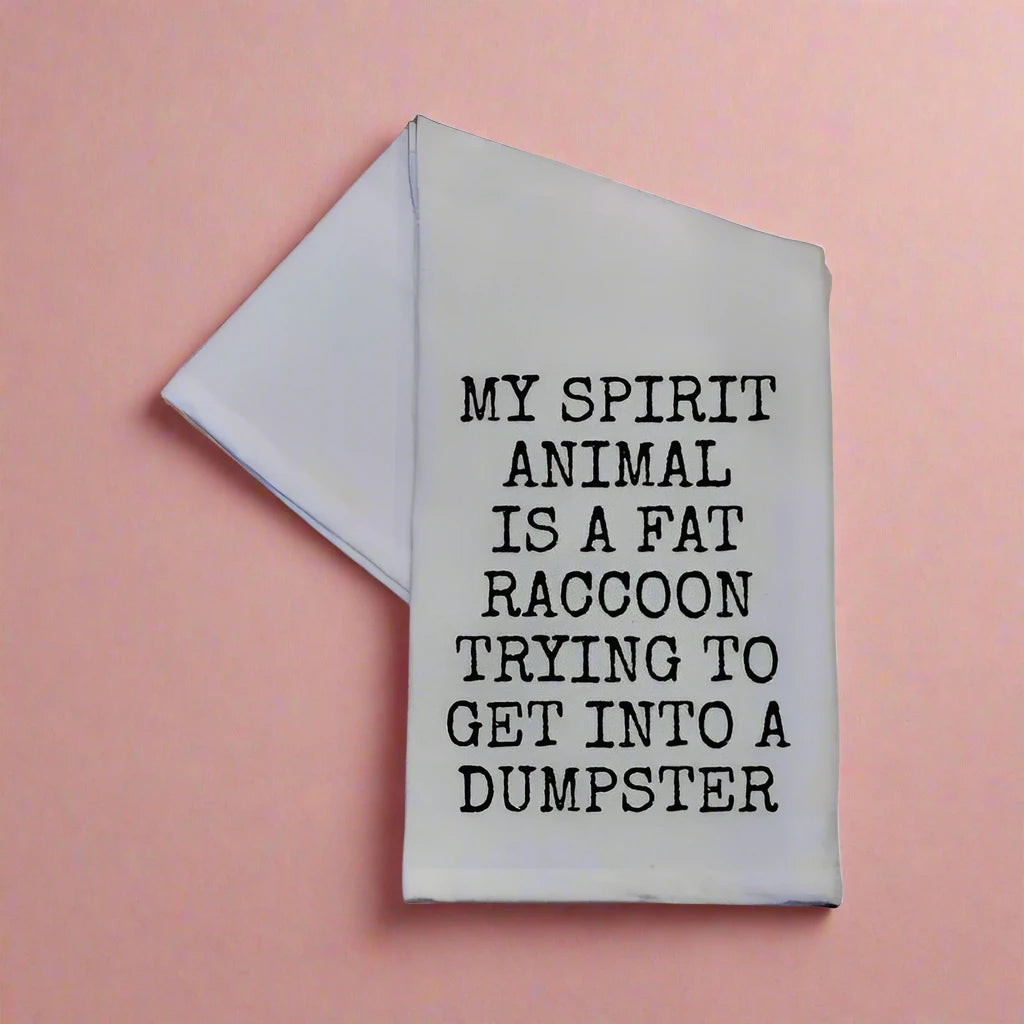 My Spirit Animal Is A Fat Raccoon Kitchen Towel
