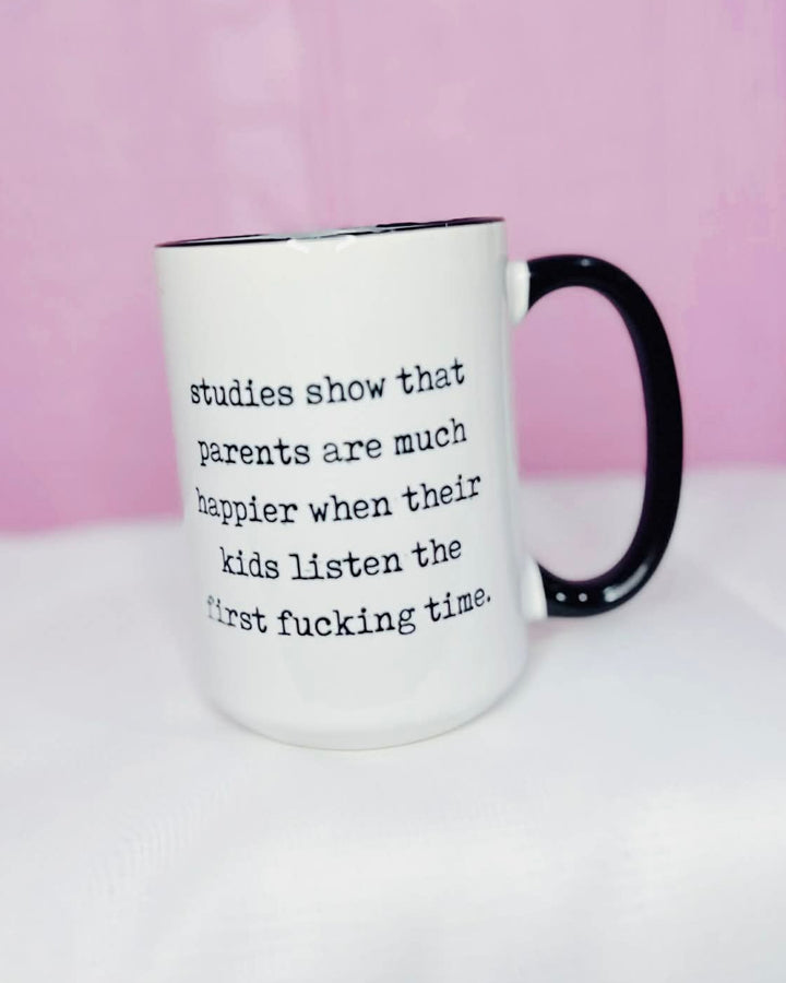 Studies Show Parent Coffee Mug