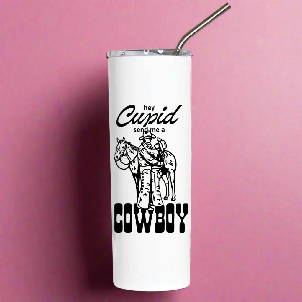 Hey Cupid Send Me A Cowboy Tall Travel Cup