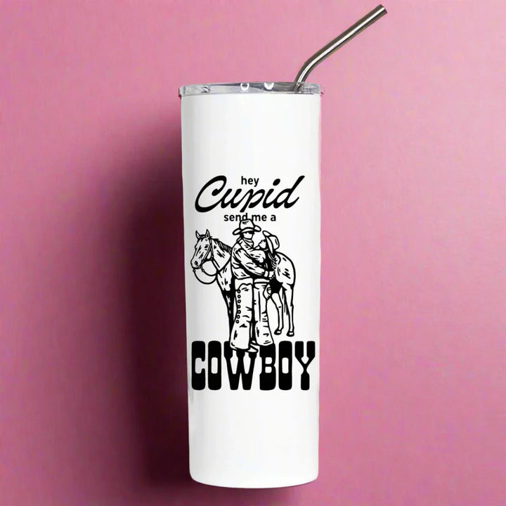 Hey Cupid Send Me A Cowboy Tall Travel Cup