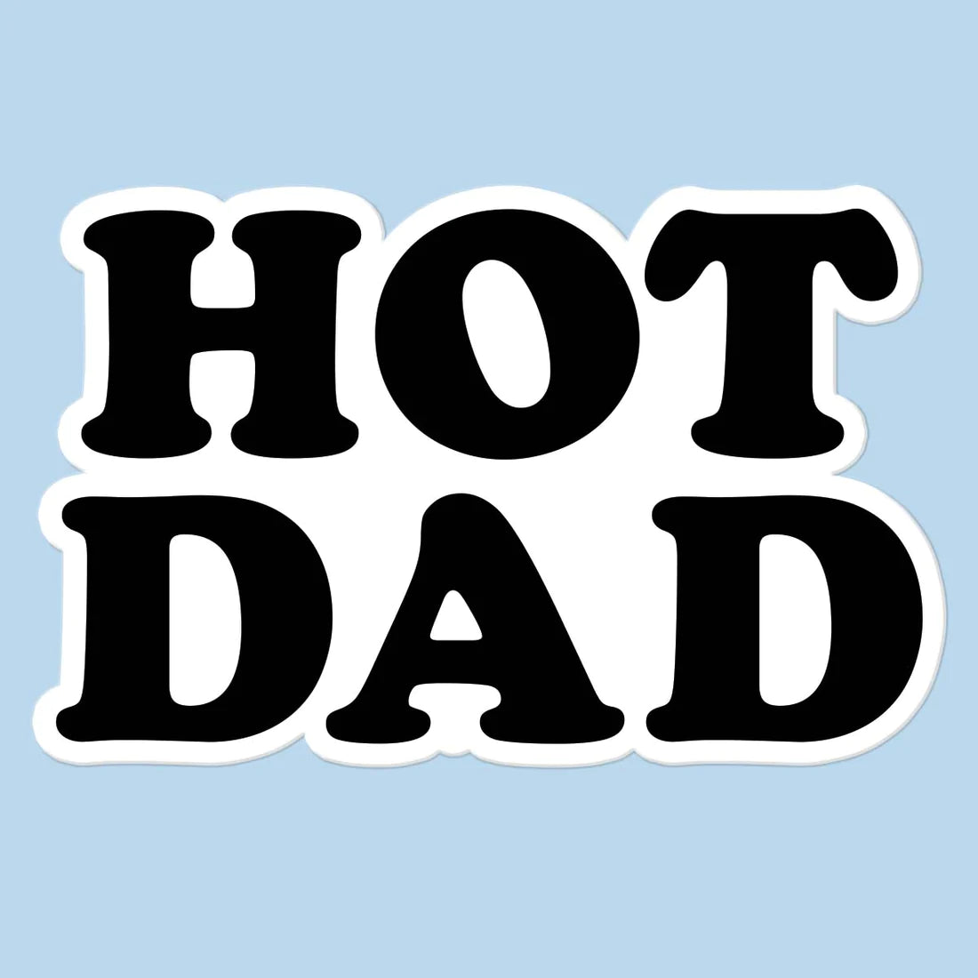 Hot Dad Sticker