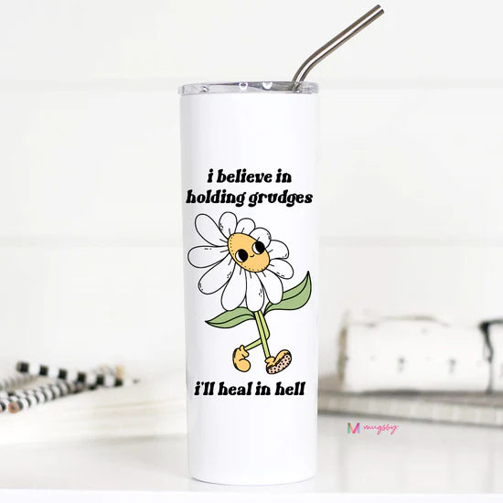 Holding Grudges Tumbler