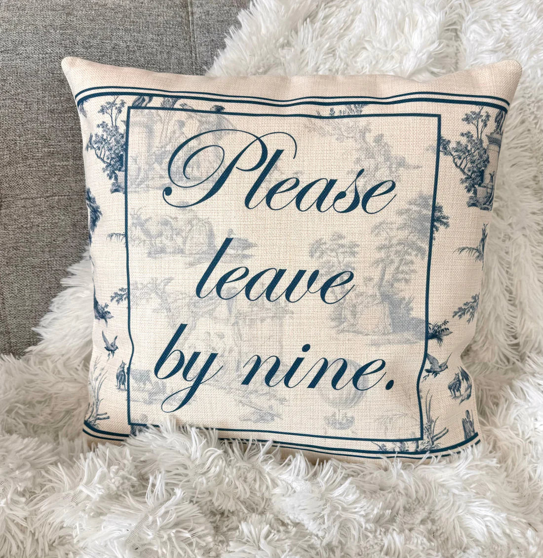 Please Leave by Nine Toile Pillow