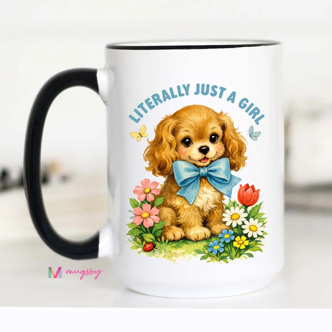 Literally Just A Girl Coffee Mug