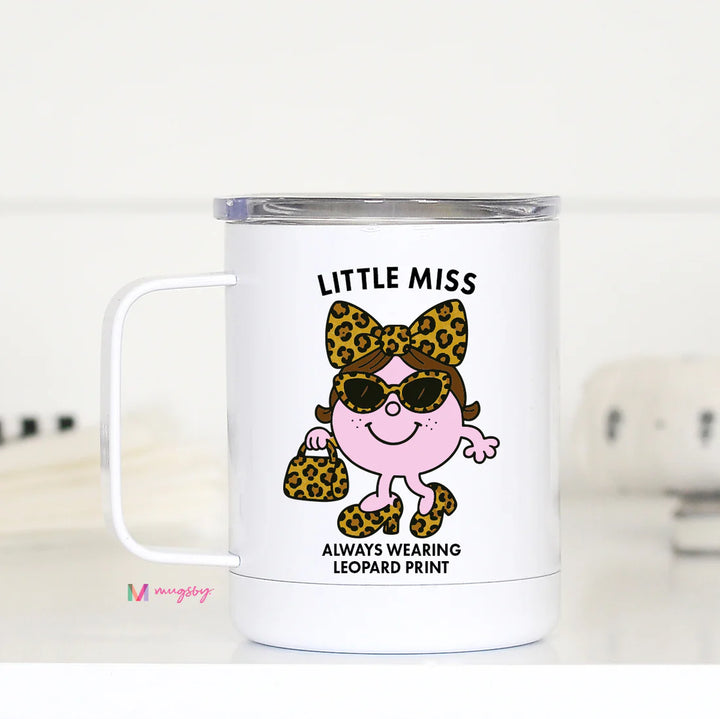 Little Miss Leopard Print Funny Travel Cup