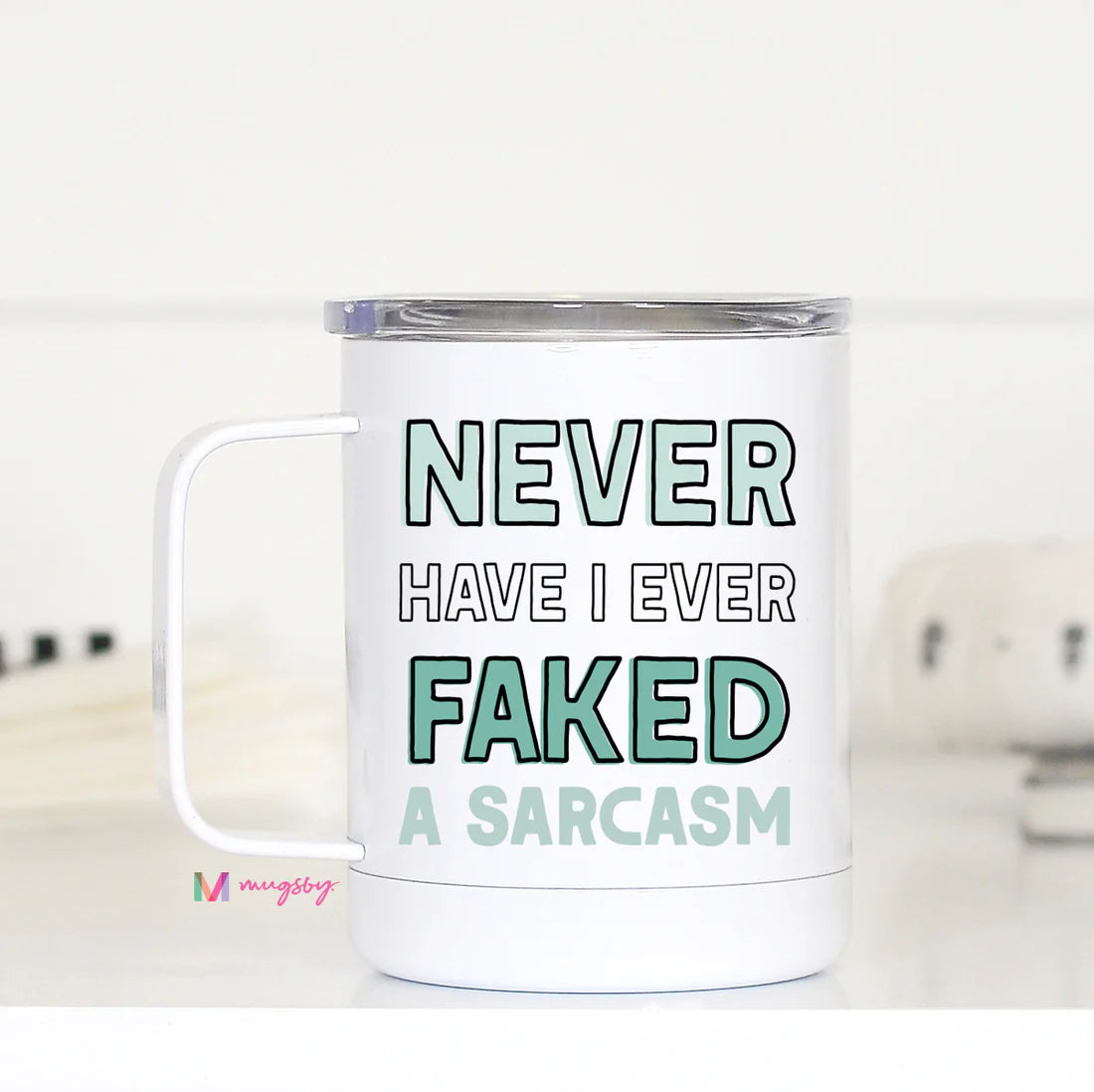 Never Faked A Sarcasm Travel Mug