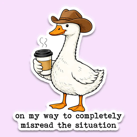 Misread The Situation Sticker