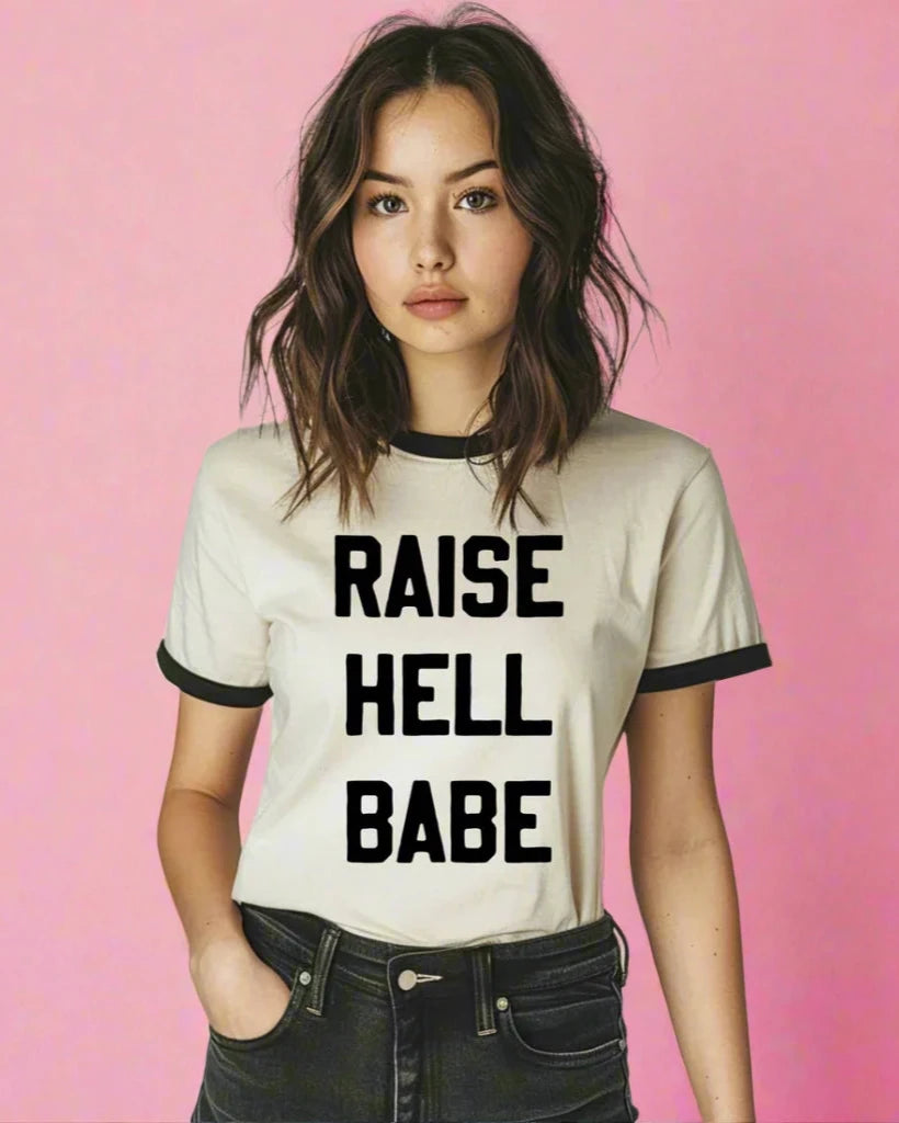 Raise Hell Babe Graphic Tee