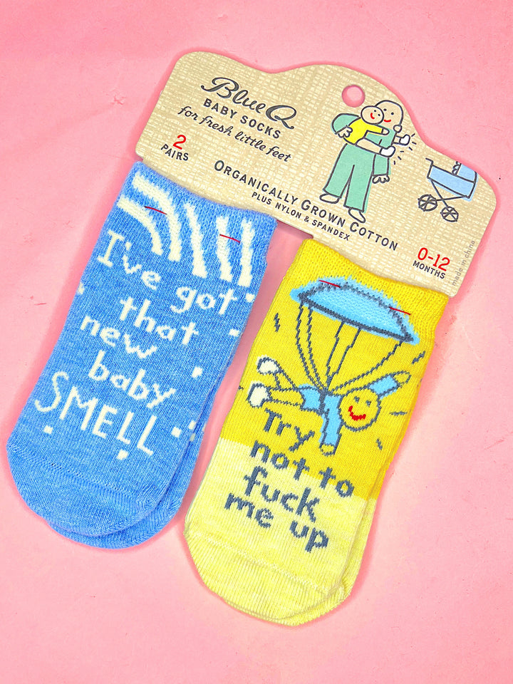 New Baby Smell/Try Not To Fuck Me Up Baby Socks