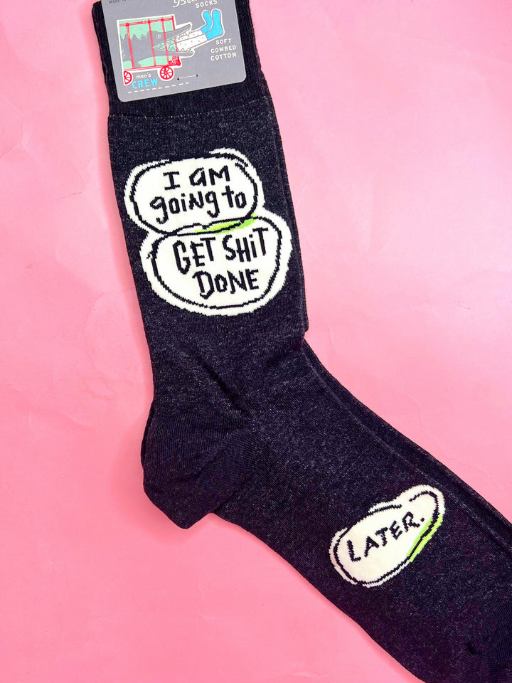 I Am Going To Get Shit Done Later Crew Socks