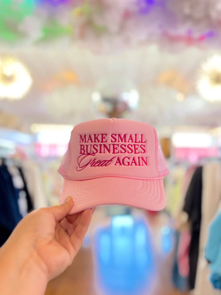 Make Small Business Great Again Trucker Hat
