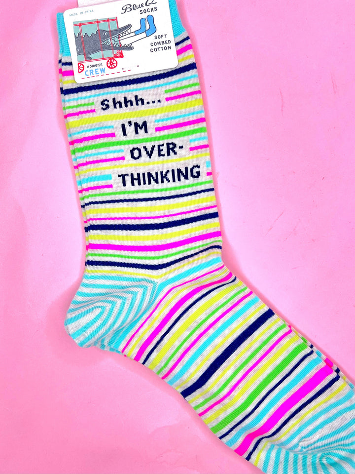 Shhh I'm Overthinking Crew Socks