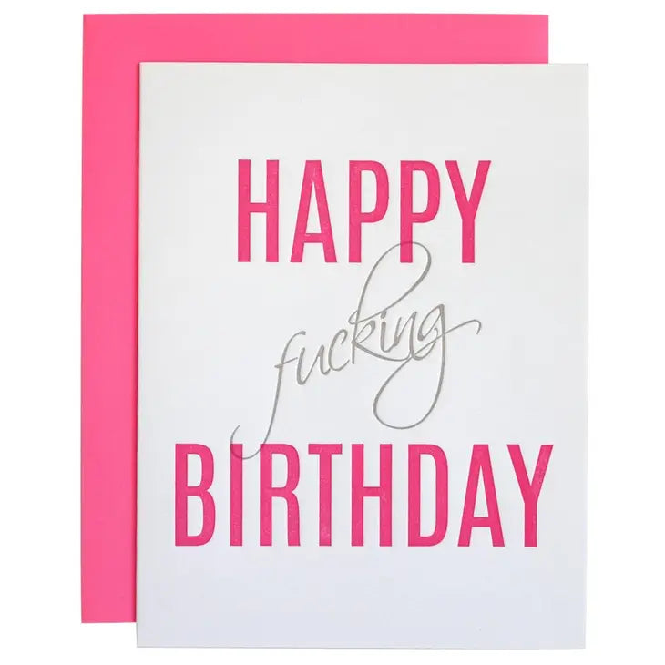 Happy Fucking Birthday Card