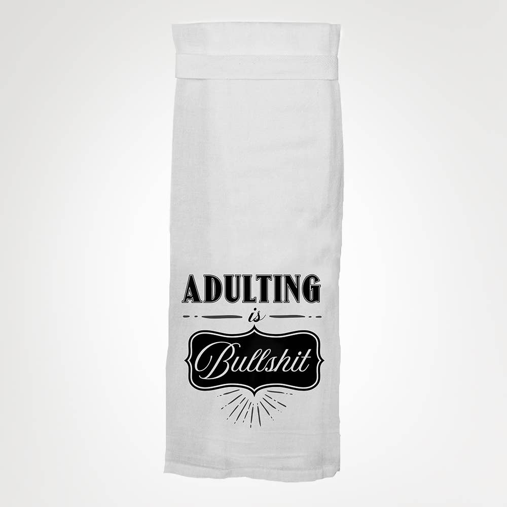 Adulting Is Bullshit Towel