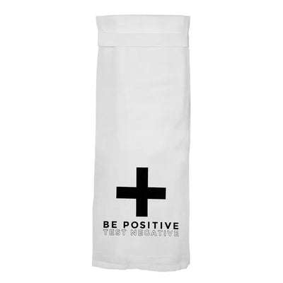 Be Positive Test Negative Towel