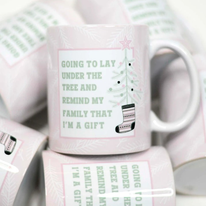 Lay Under The Tree, I'm A Gift Coffee Mug