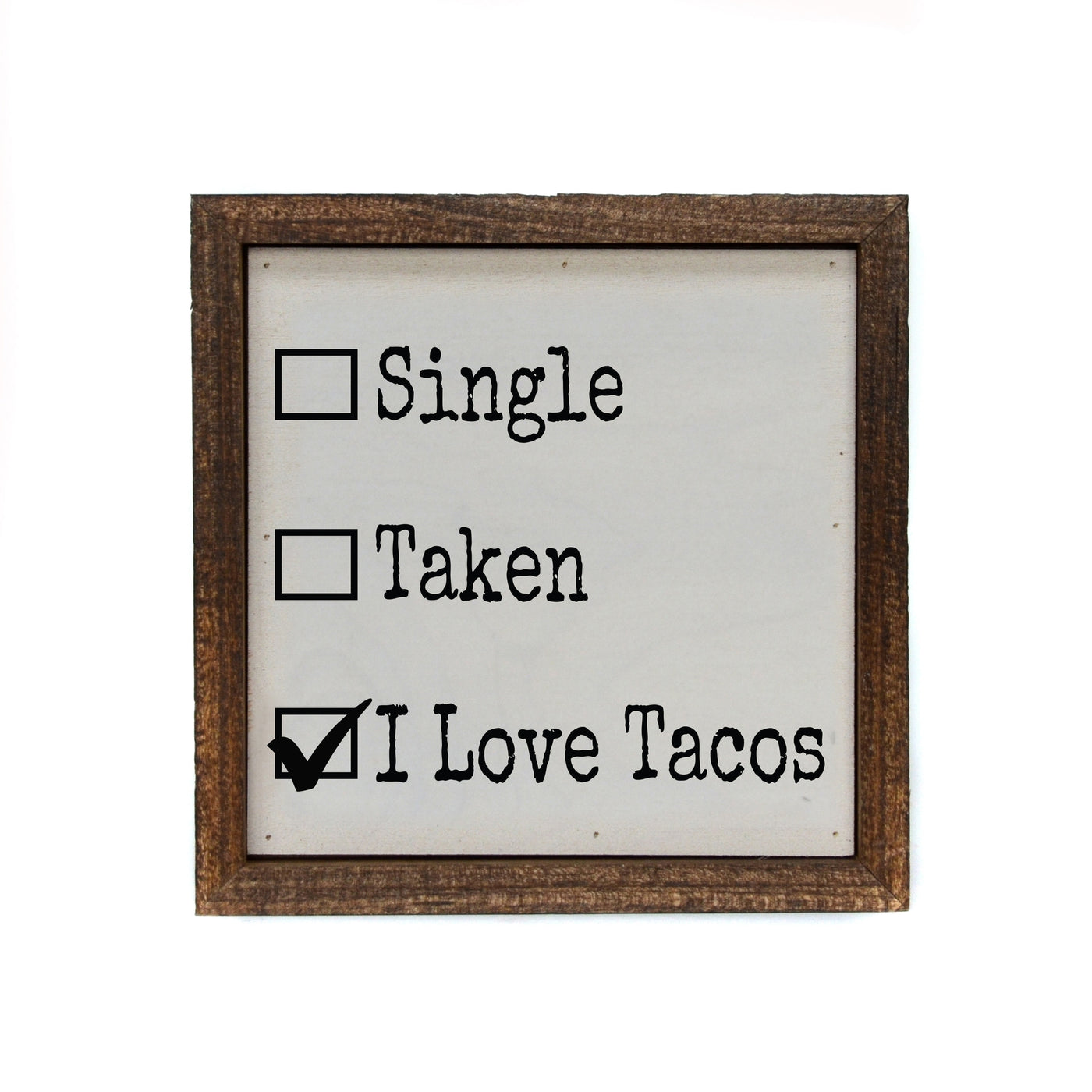 I Love Tacos Sign
