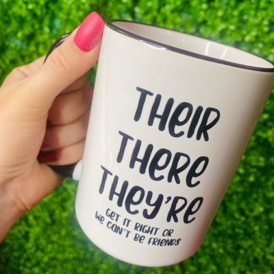 Their There And They're Coffee Mug