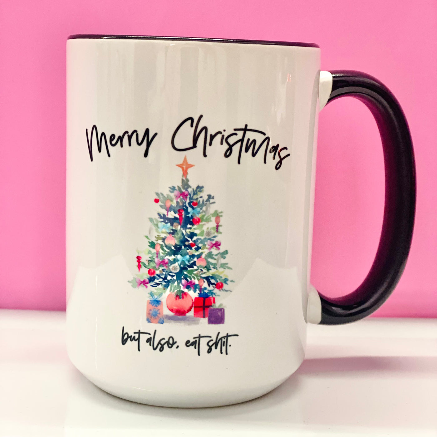 Merry Christmas, Eat Shit Coffee Mug- SALE