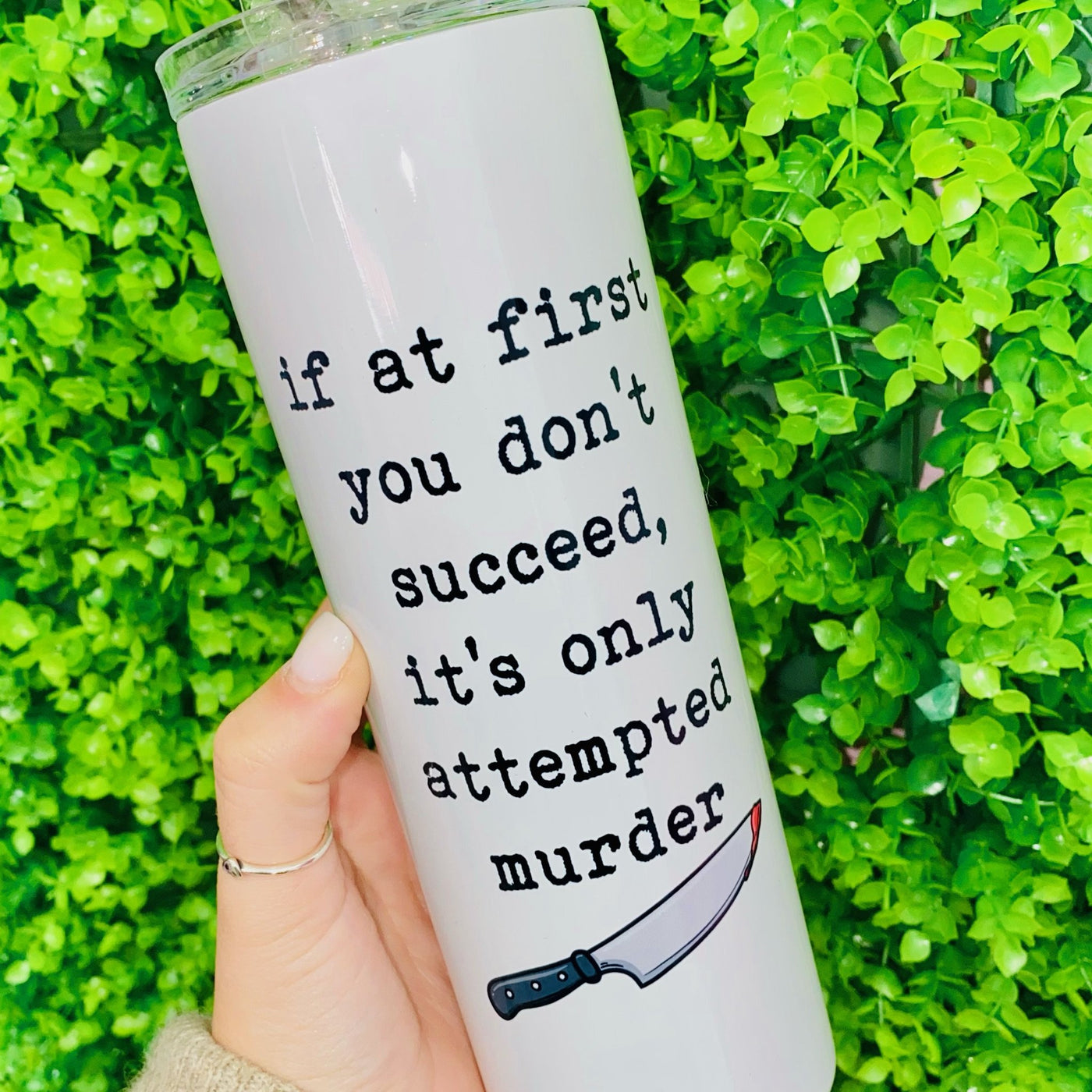 Only Attempted Murder Travel Cup