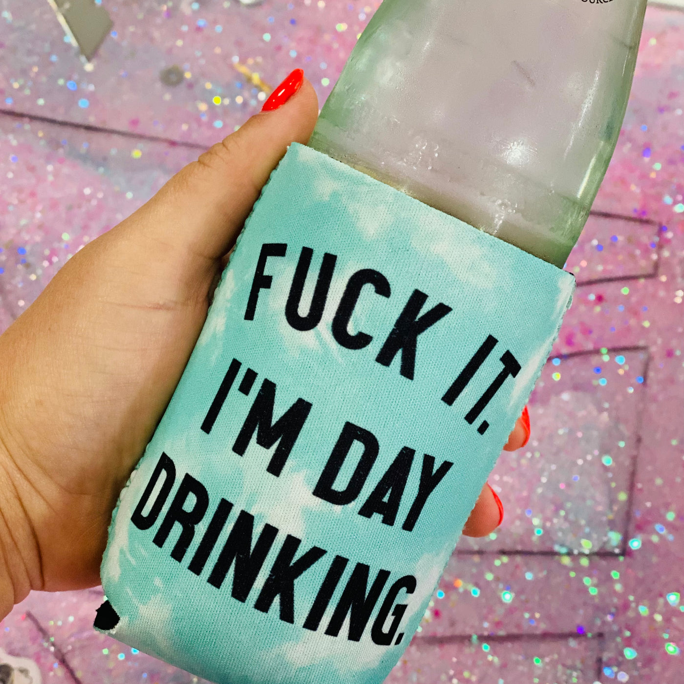 Fuck It I'm Day Drinking Slim Can Cooler