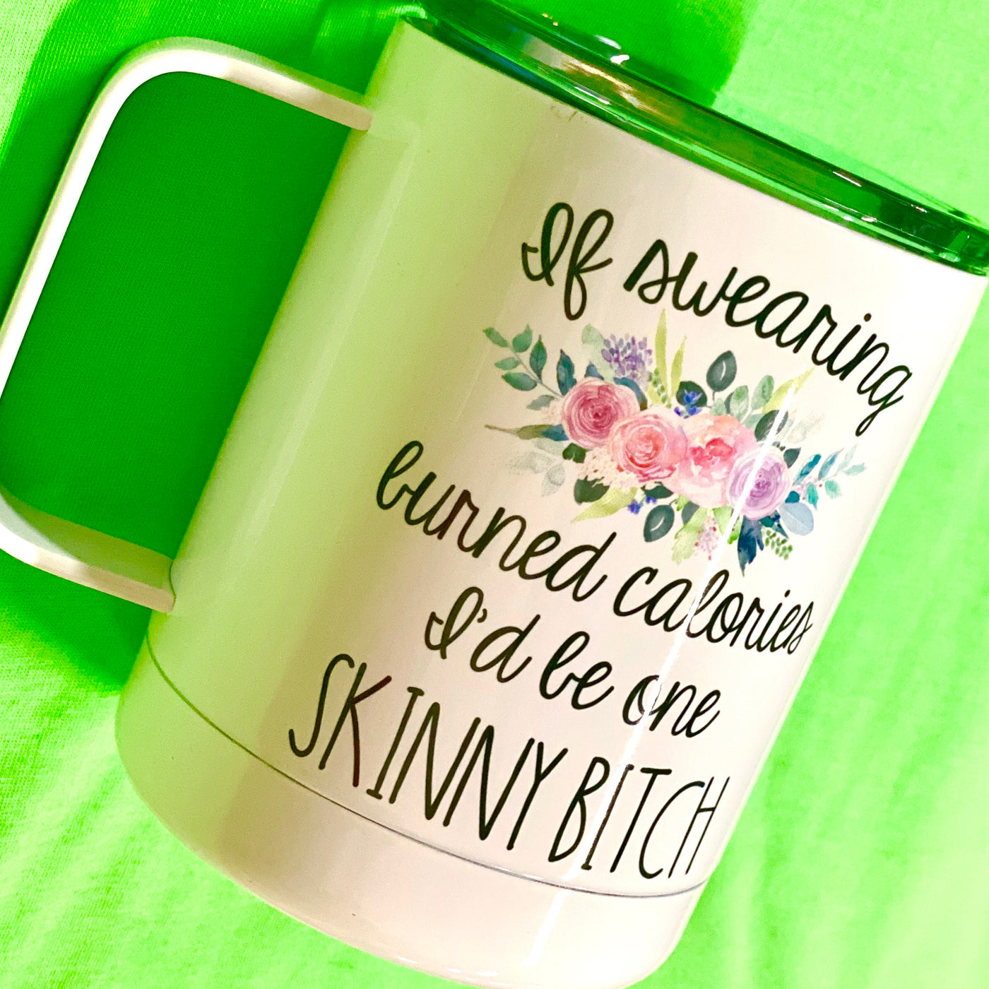 If Swearing Burned Calories Travel Mug