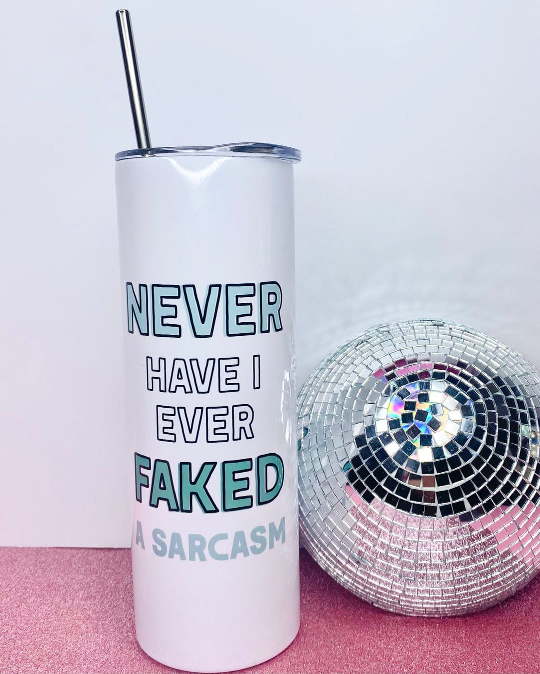 Never Faked A Sarcasm Travel Tumbler