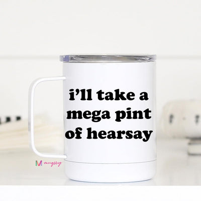 MegaPint of Hearsay Travel Mug