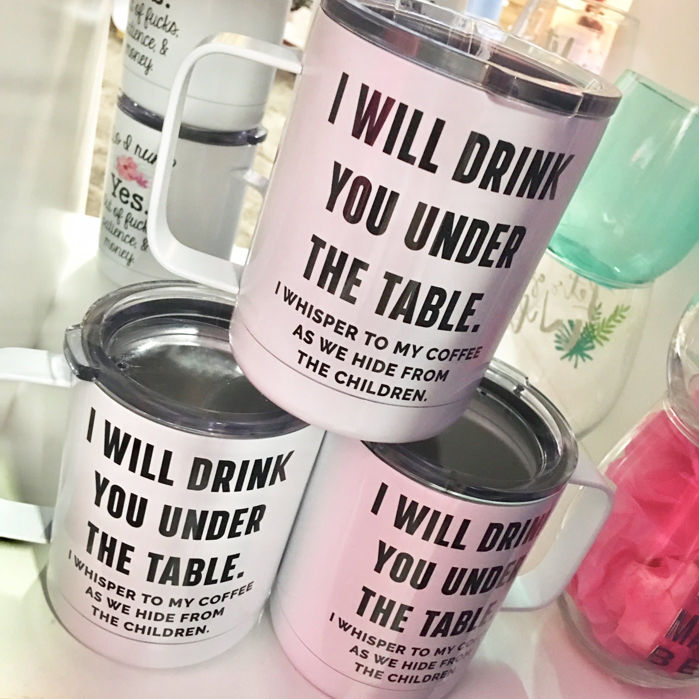 Drink You Under The Table Travel Cup
