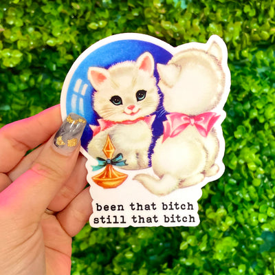Been That Bitch Cat Sticker
